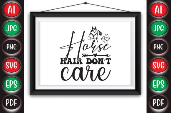 Horse Hair Don’t Care Graphics for Crafts