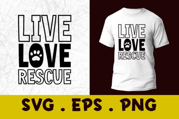 Live Love Rescue_Cat Svg Vector Graphics for Print Templates and Branding