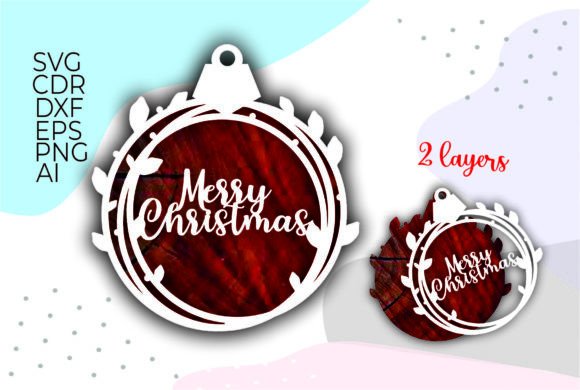 Merry Christmas Ornaments Svg for Laser Cutting and Winter Amp Projects
