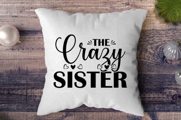 The Crazy Sister SVG Vector Design Review