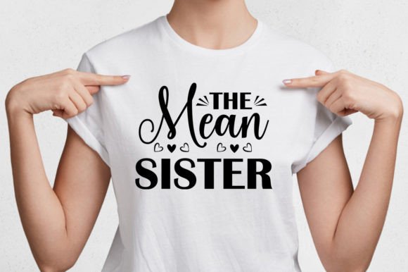The Mean Sister_Svg Vector Design for Print Templates and Graphics